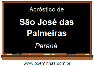 Acróstico da Cidade São José das Palmeiras