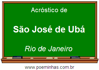 Acróstico da Cidade São José de Ubá