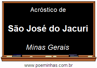 Acróstico da Cidade São José do Jacuri