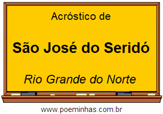 Acróstico da Cidade São José do Seridó