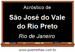 Acróstico da Cidade São José do Vale do Rio Preto