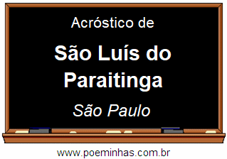 Acróstico da Cidade São Luís do Paraitinga