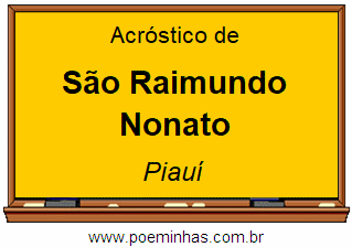 Acróstico da Cidade São Raimundo Nonato