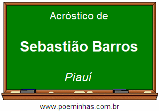 Acróstico da Cidade Sebastião Barros