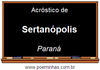Acróstico da Cidade Sertanópolis