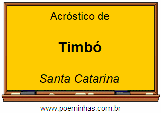 Acróstico da Cidade Timbó