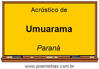 Acróstico da Cidade Umuarama