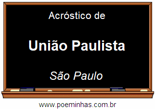 Acróstico da Cidade União Paulista
