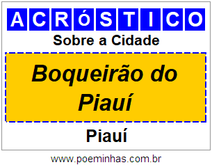 Acróstico Para Imprimir Sobre a Cidade Boqueirão do Piauí