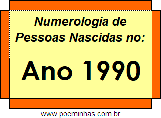 Numerologia de Quem Nasceu no Ano 1990