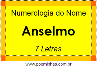 Numerologia do Nome Anselmo
