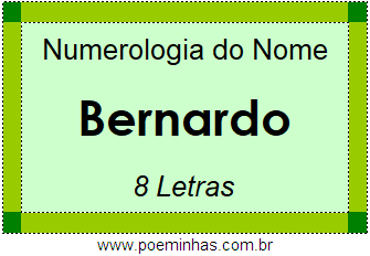 Numerologia do Nome Bernardo