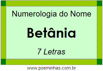 Numerologia do Nome Betânia