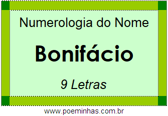 Numerologia do Nome Bonifácio