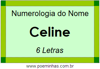 Numerologia do Nome Celine