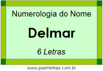 Numerologia do Nome Delmar