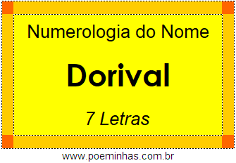 Numerologia do Nome Dorival