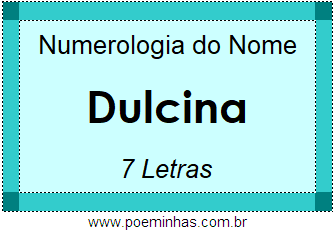 Numerologia do Nome Dulcina