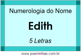 Numerologia do Nome Edith