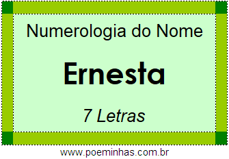 Numerologia do Nome Ernesta