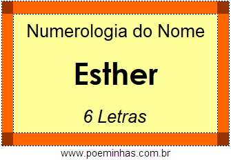 Numerologia do Nome Esther