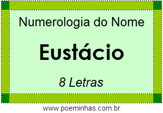 Numerologia do Nome Eustácio