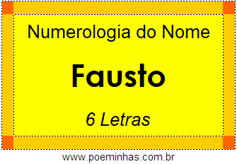 Numerologia do Nome Fausto