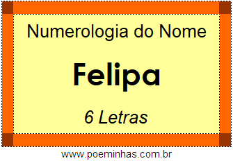 Numerologia do Nome Felipa