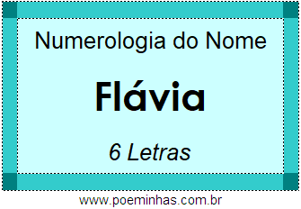 Numerologia do Nome Flávia