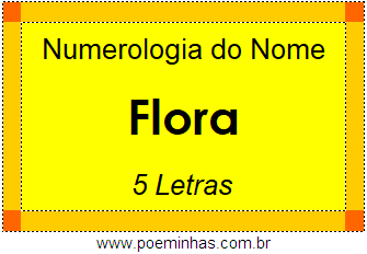 Numerologia do Nome Flora