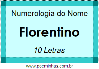 Numerologia do Nome Florentino