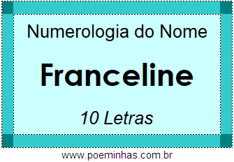 Numerologia do Nome Franceline