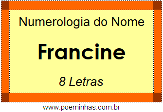 Numerologia do Nome Francine
