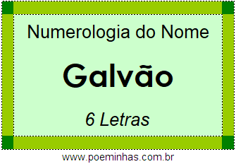 Numerologia do Nome Galvão
