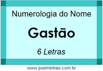 Numerologia do Nome Gastão
