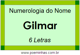 Numerologia do Nome Gilmar