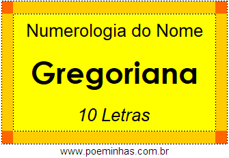 Numerologia do Nome Gregoriana
