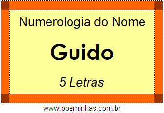 Numerologia do Nome Guido