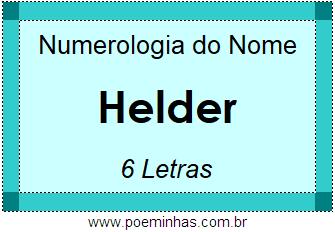 Numerologia do Nome Helder