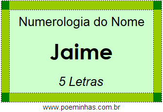 Numerologia do Nome Jaime