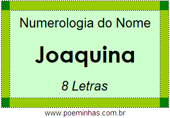 Numerologia do Nome Joaquina