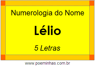 Numerologia do Nome Lélio