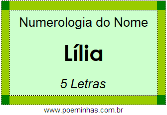 Numerologia do Nome Lília
