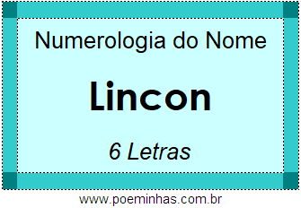 Numerologia do Nome Lincon