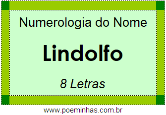Numerologia do Nome Lindolfo