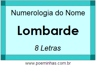 Numerologia do Nome Lombarde