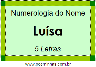 Numerologia do Nome Luísa