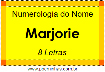 Numerologia do Nome Marjorie