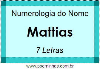 Numerologia do Nome Mattias