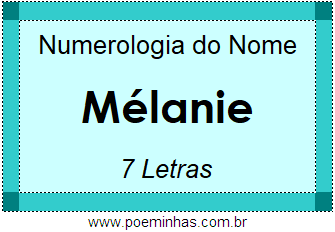 Numerologia do Nome Mélanie